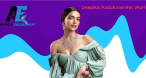 Deepika Padukone Net Worth