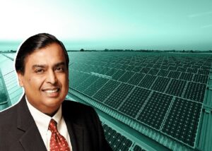 Mukesh Ambani's Investments in Renewable Energy