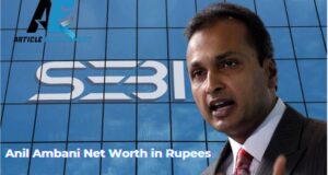 Anil Ambani Net Worth in Rupees