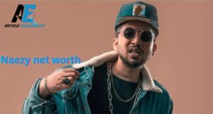 Naezy net worth